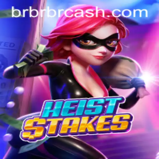 HeistStakes: Uma Aventura de Estratégia e Suspense com BrBrBr.COM